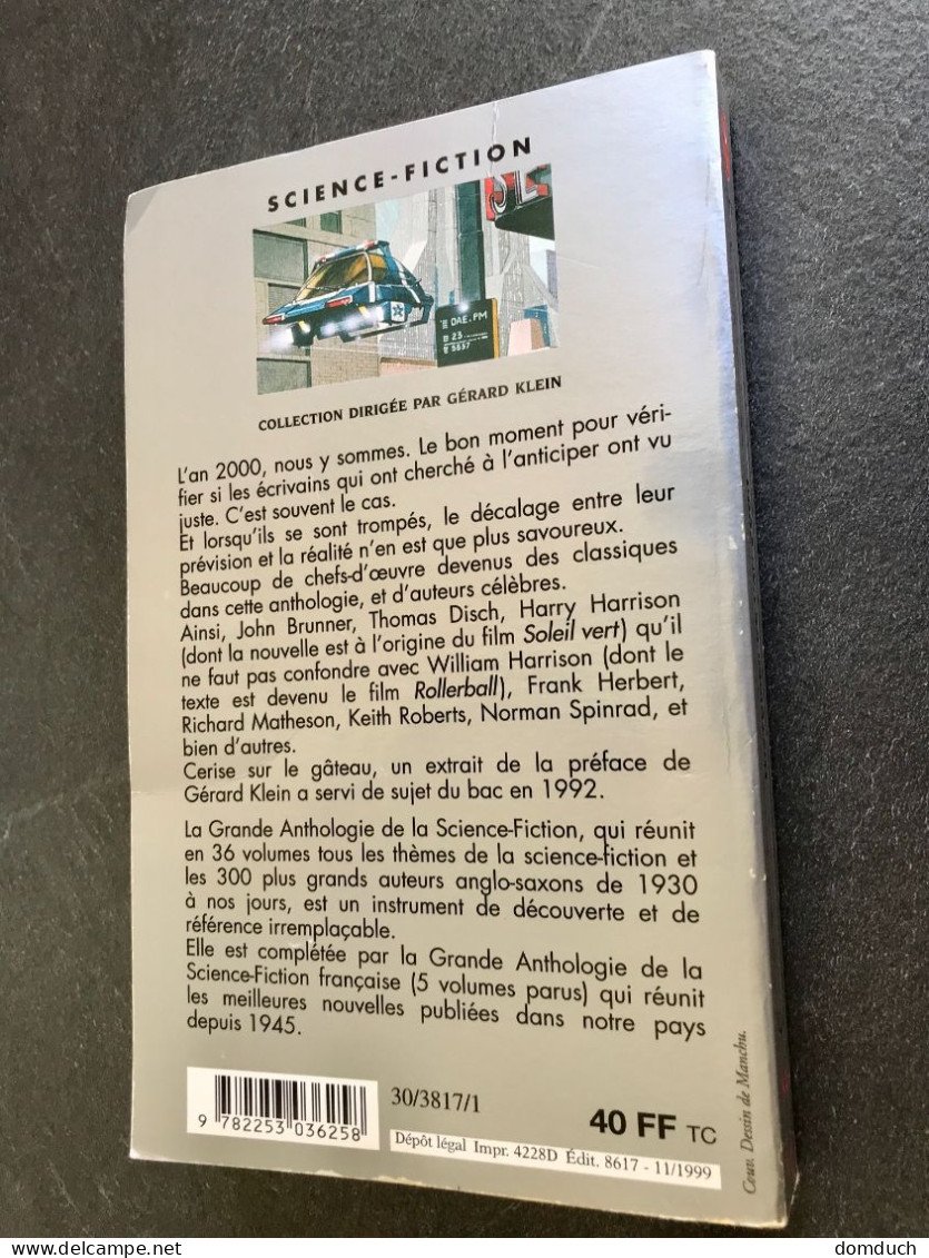 LE LIVRE DE POCHE S.F. N° 3817    HISTOIRES DE L’AN 2000 - LA GRANDE ANTHOLOGIE DE LA S.F. - Livre De Poche