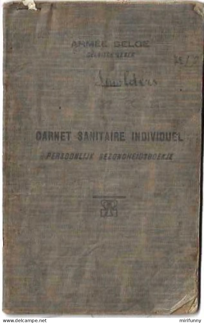 ARMEE BELGE/ BELGISCH  LEGER/ CARNET SANITAIRE INDIVIDUEL /PERSOONNLIJK GEZONDHEIDSBOEKJE/4/04/1924 - Documents