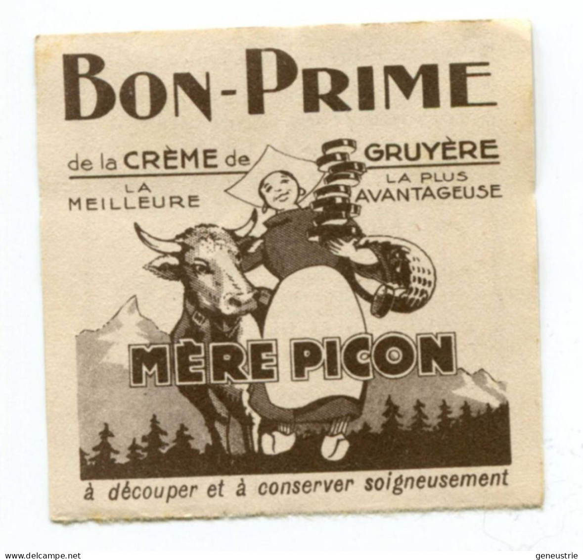 Jeton-papier Nécessité Bon-Prime "Crème De Gruyère Mère Picon" Fromagerie Saint Félix - Vache - Fromage - Notgeld