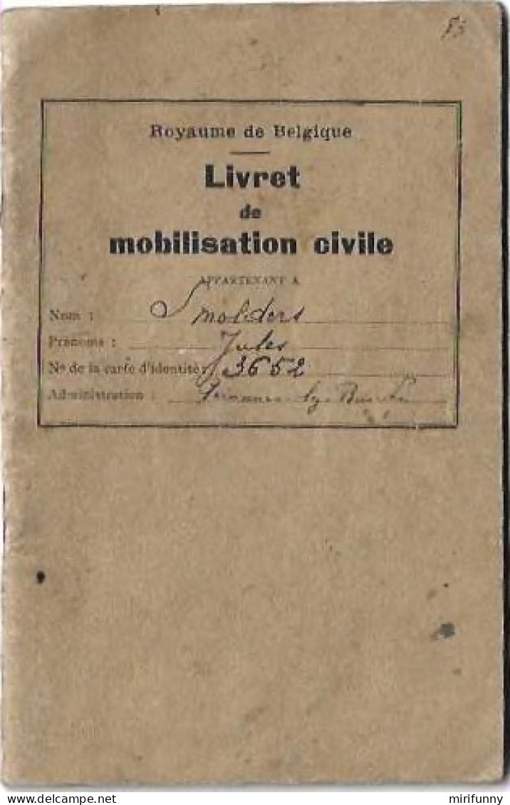 ROYAUME DE BELGIQUE/KONINKRIJK BELGIE/LIVRET DE MOBILISATION CIVILE/BURGERLIJK MOBILISATIEBOEKJE/ - Documents