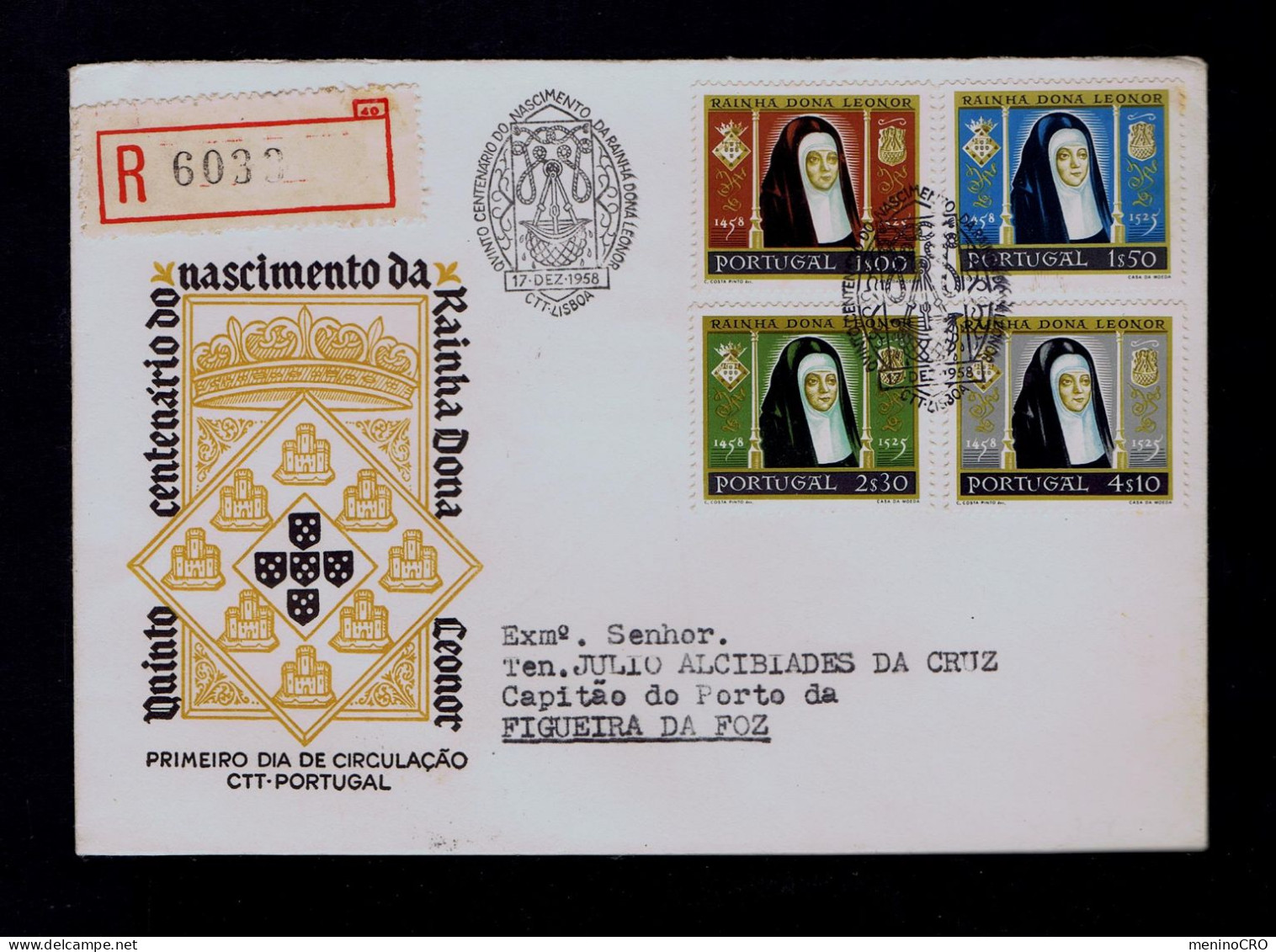 Gc8453 PORTUGAL Dª LEONOR Queen 500 Ann. Fdc 1958-12-17 LISBOA (mailed SCARCE) Figueira Da Foz Pmk - Other & Unclassified