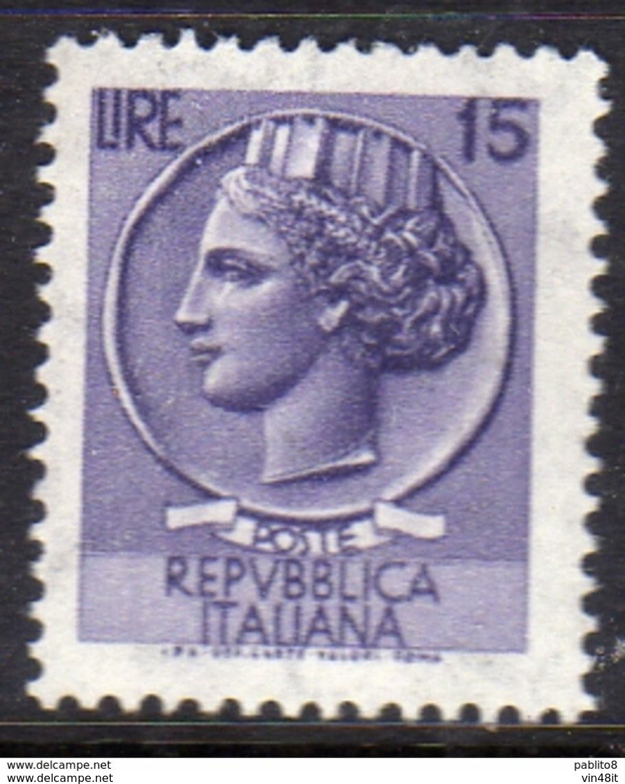 1968 - ITALIA REPUBBLICA -  SIRACUSANA - VALORE LIRE 15 - SINGOLO - NUOVO - 1961-70: Nieuw/plakker