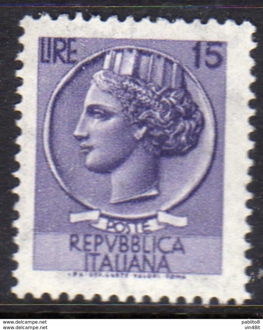 1968 - ITALIA REPUBBLICA -  SIRACUSANA - VALORE LIRE 15 - SINGOLO - NUOVO - 1961-70: Mint/hinged