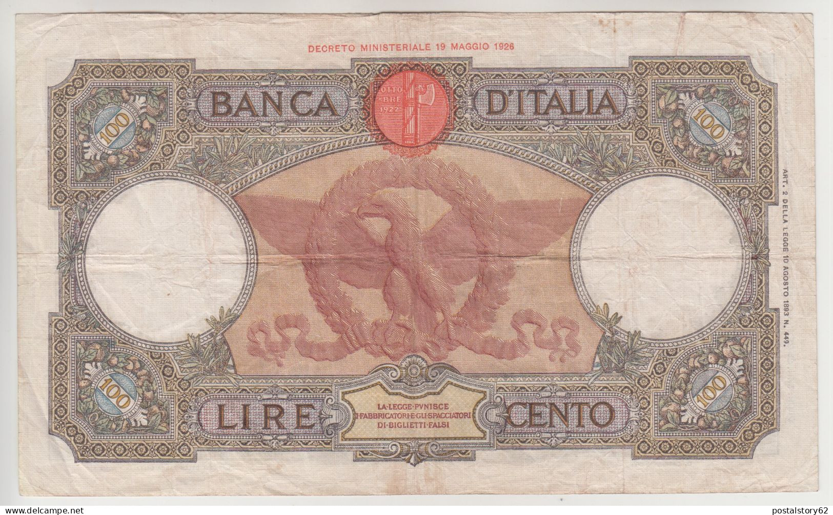 Regno D'Italia, Lire 100 Tipo Capranesi - Aquila Romana ( Fascio ) Cons. BB - 50 Liras