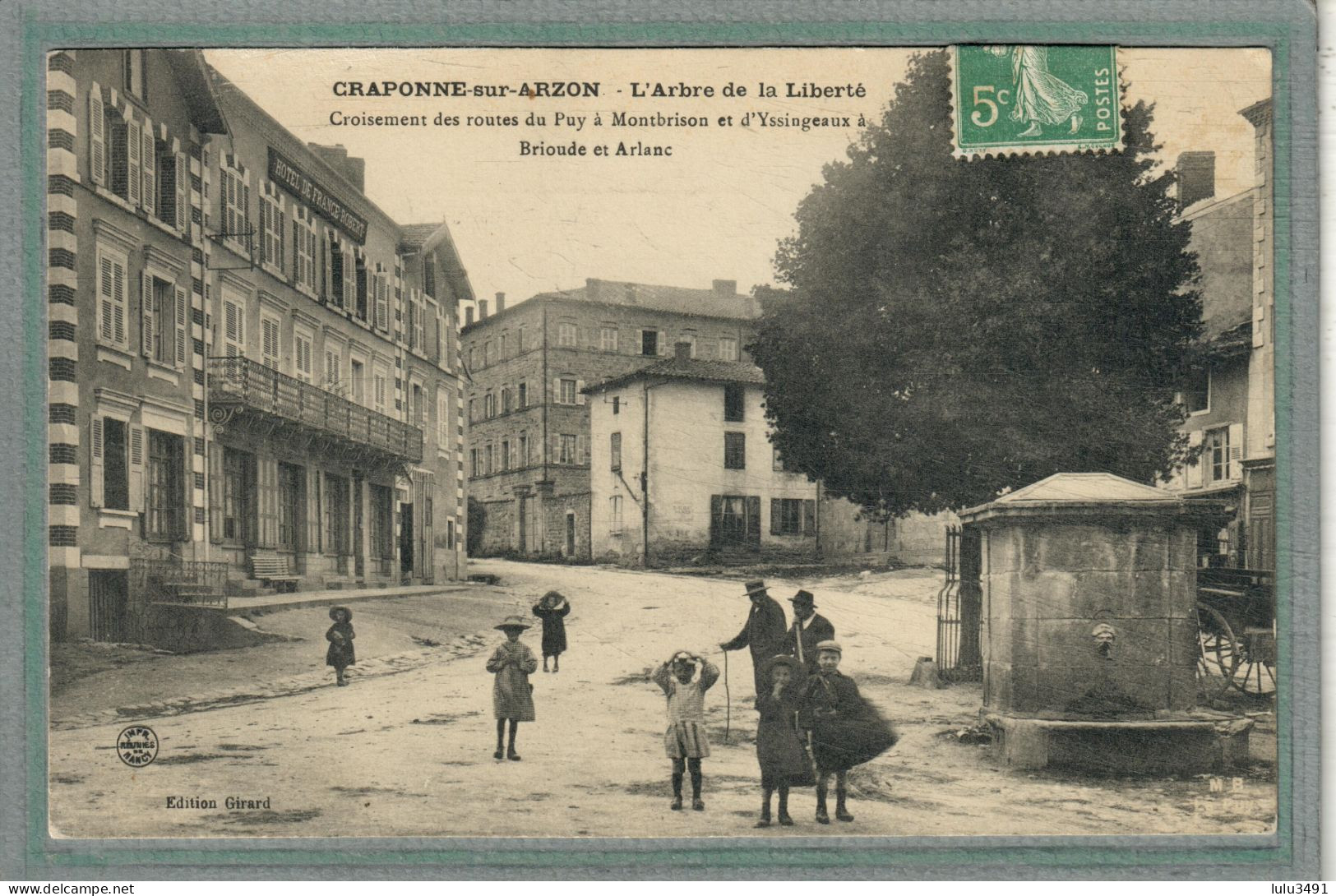 CPA (43) CRAPONNE-sur-ARÇON - Thème: ARBRE - Aspect De L'arbre De La LIBERTé EN 1909 - Craponne Sur Arzon