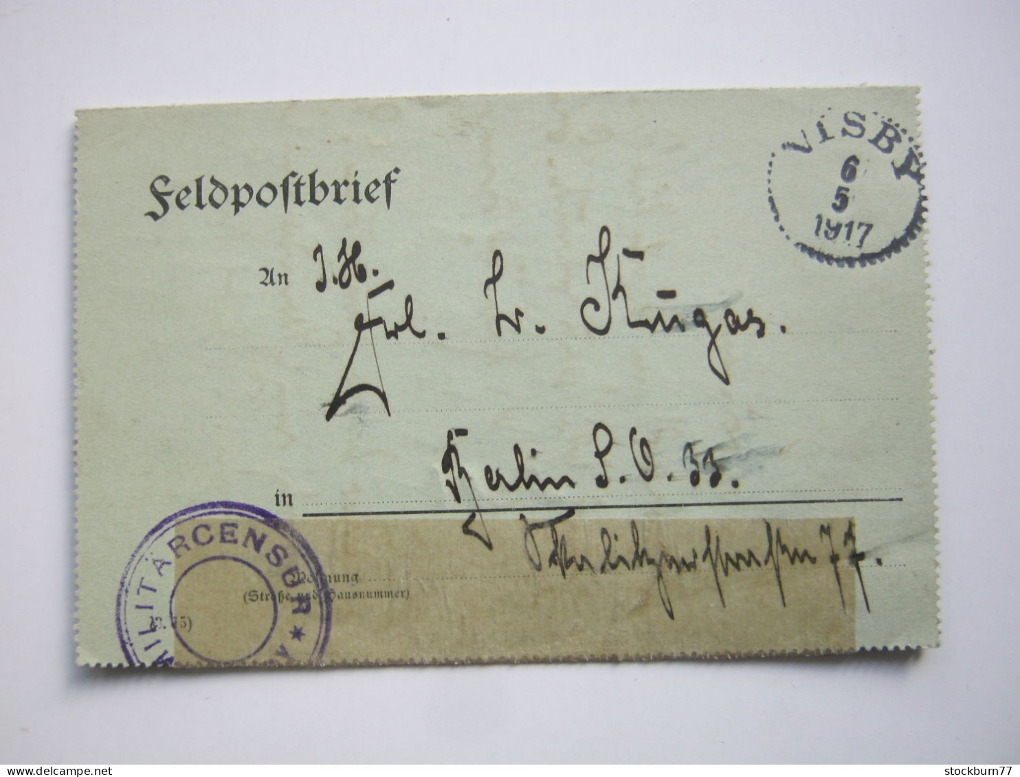 1917, Interniertenbrief Der " SMS Albatross“ In Schweden, Geschr. In Tofta ,aus VISBY 1917,seltene Doppelzensur - Feldpost (Portofreiheit)