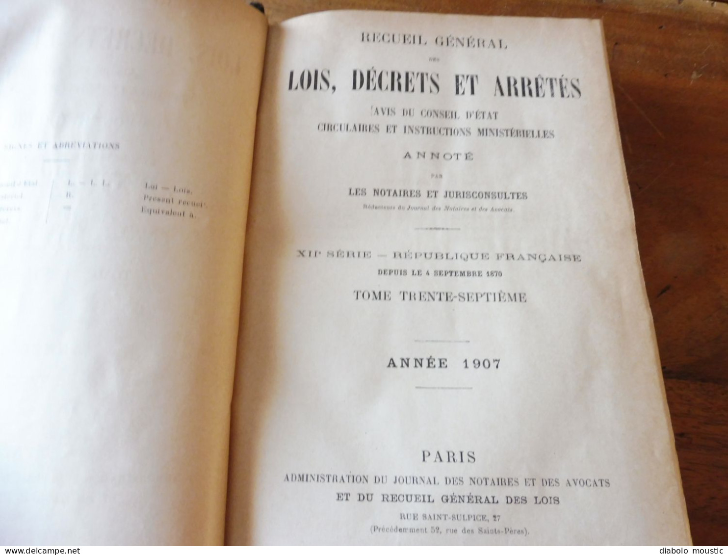 1907  RECUEIL des LOIS : Absinthes, Vers à soie, Séparation des églises et de l'Etat, destruction corbeaux; ; Etc ; Etc