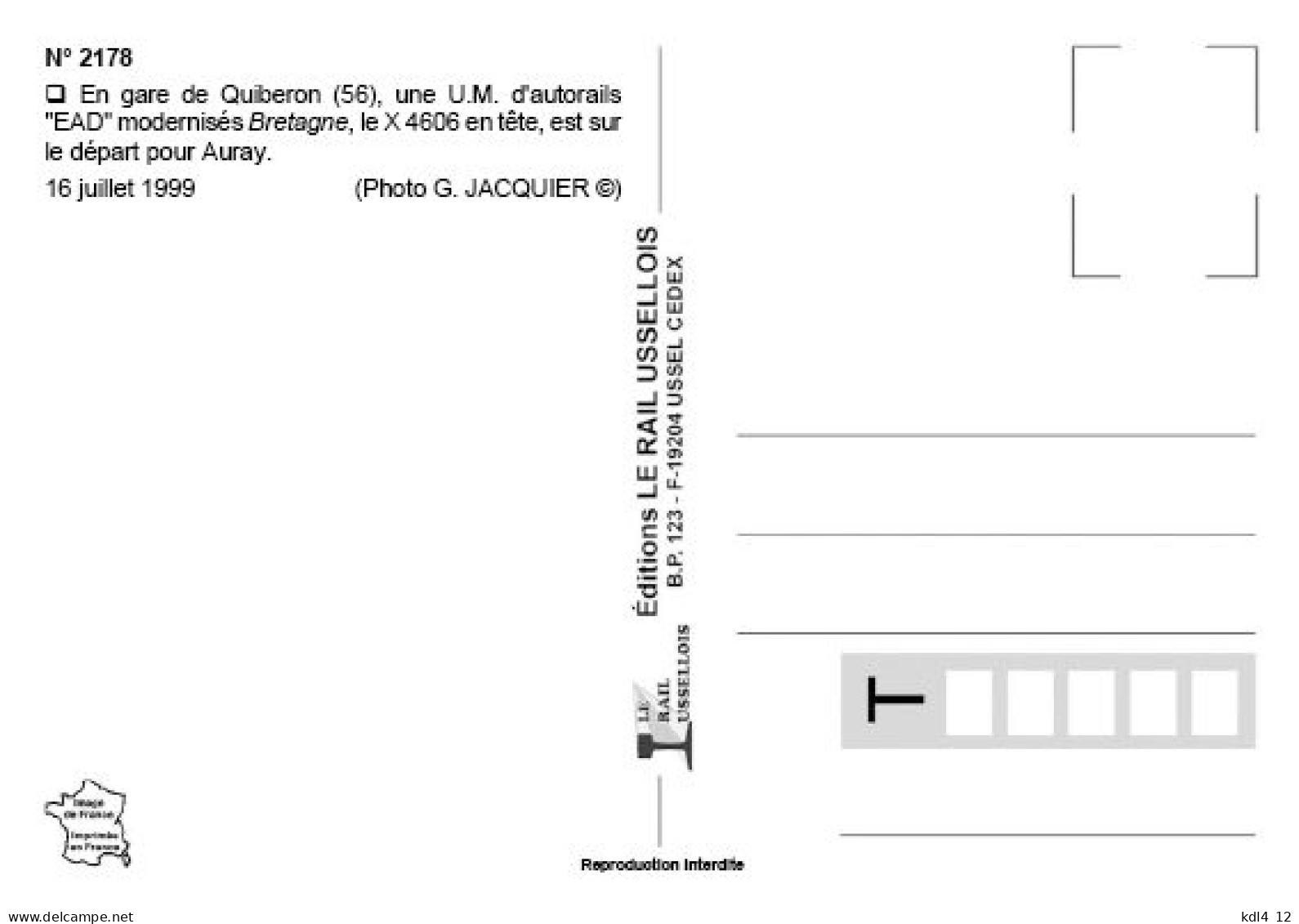 RU 2178 - Autorail Caravelle X 4606 En Gare - QUIBERON - Morbihan - SNCF - Stations - Met Treinen