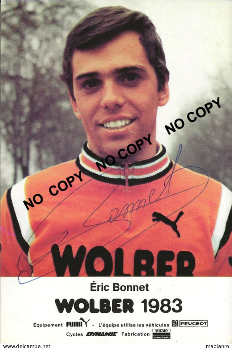 CARTE CYCLISME ERIC BONNET SIGNEE TEAM WOLBER 1983 - Radsport