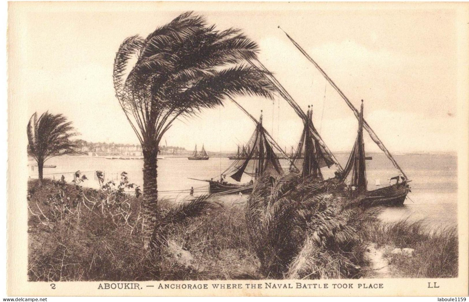 AFRIQUE BATAILLE ABOUKIR : ANCHORAGE WHERE THE NAVAL BATTLE TOOK PLAGE RADE OU EUT LIEU LE COMBAT NAVAL - Andere & Zonder Classificatie