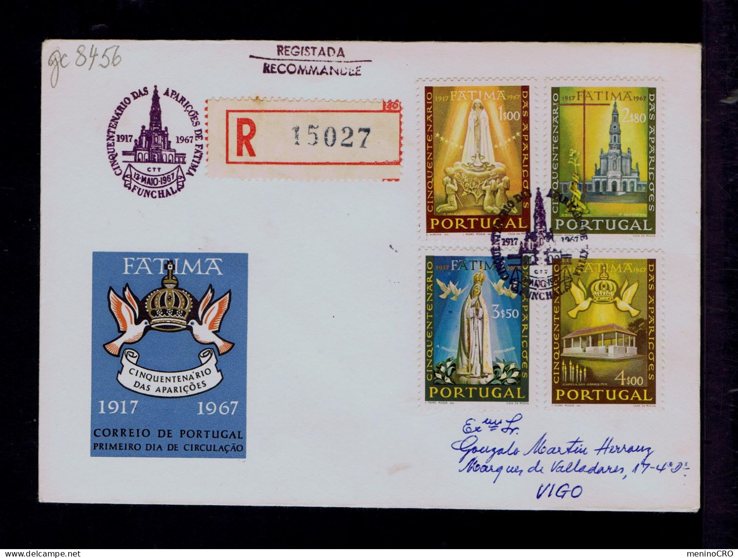 Gc8456 PORTUGAL "FÁTIMA Aparitions" 50th Ann. Fdc 1967-05-13 Pmk Funchal  (mailed SCARCE) »VIGO /religions - Other & Unclassified