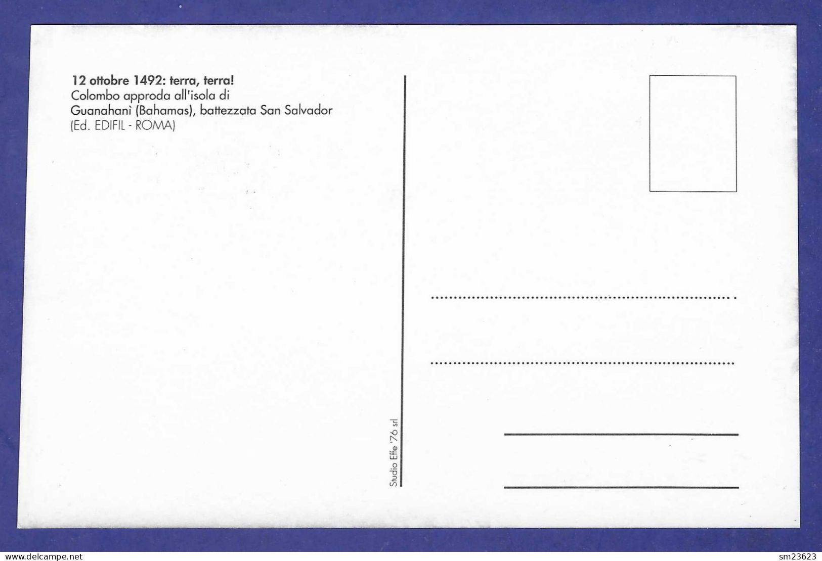 ITALIEN / Italia 1992 ,  Celebrazioni Colobiane - Maximum Card - ROMA Torpignattara 13.10.1992 - Cartas Máxima