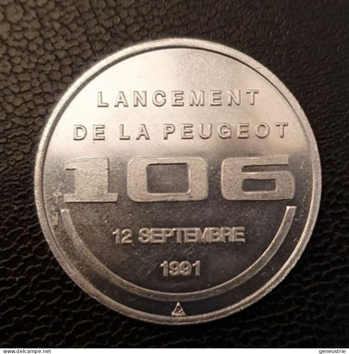 Jeton Automobile Publicitaire "Lancement De La Peugeot 106 - 12 Septembre 1991 / Mulhouse" Groupe PSA - Notgeld