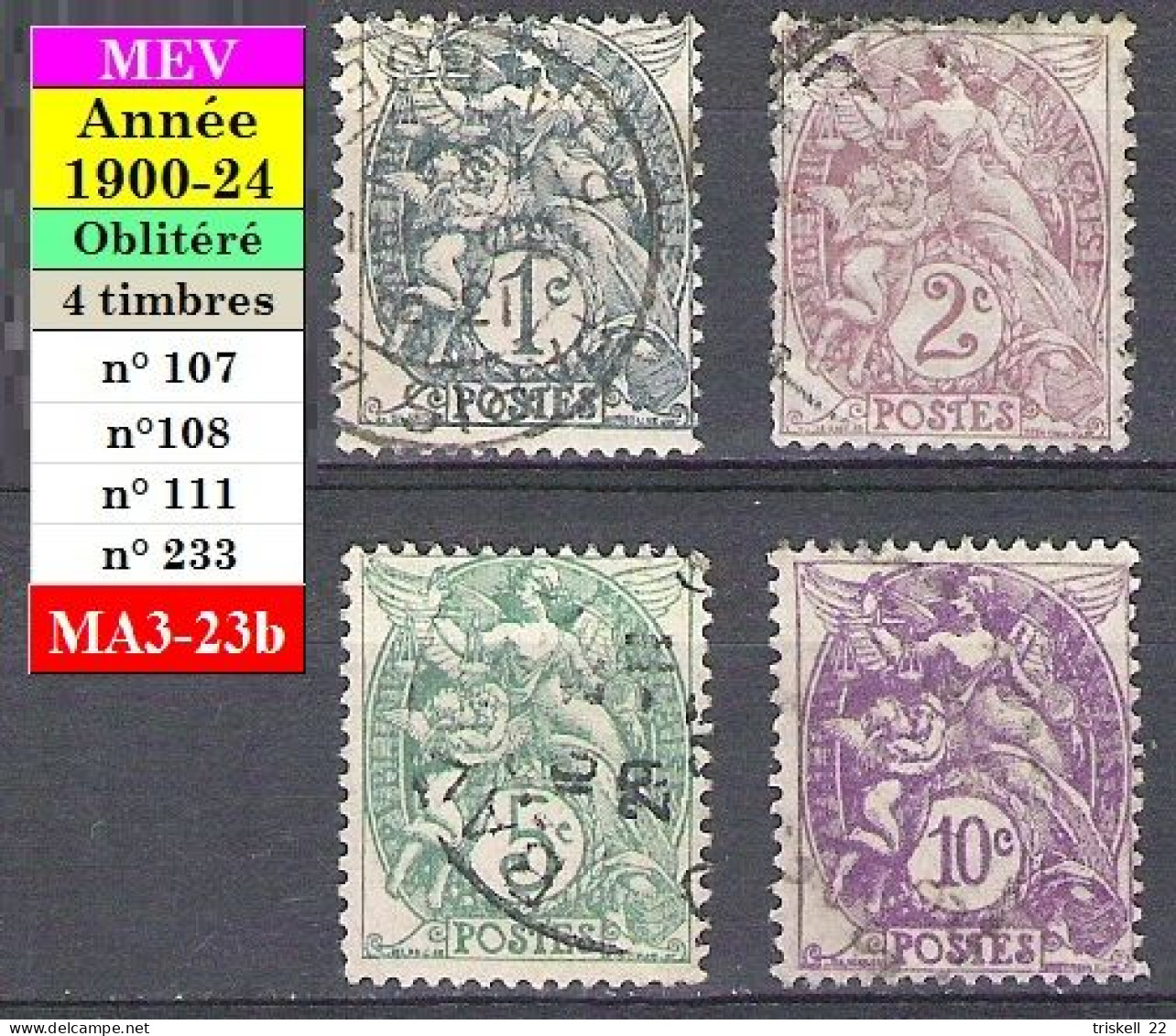 Timbre N° 107-108-111-233 Oblitérés Type Blanc - 1900-29 Blanc