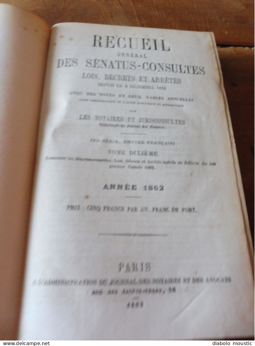 1862  RECUEIL des LOIS : Tableaux de population des départements de l'Empire  ;Reconstruction Pont MORAND à Nantes; Etc