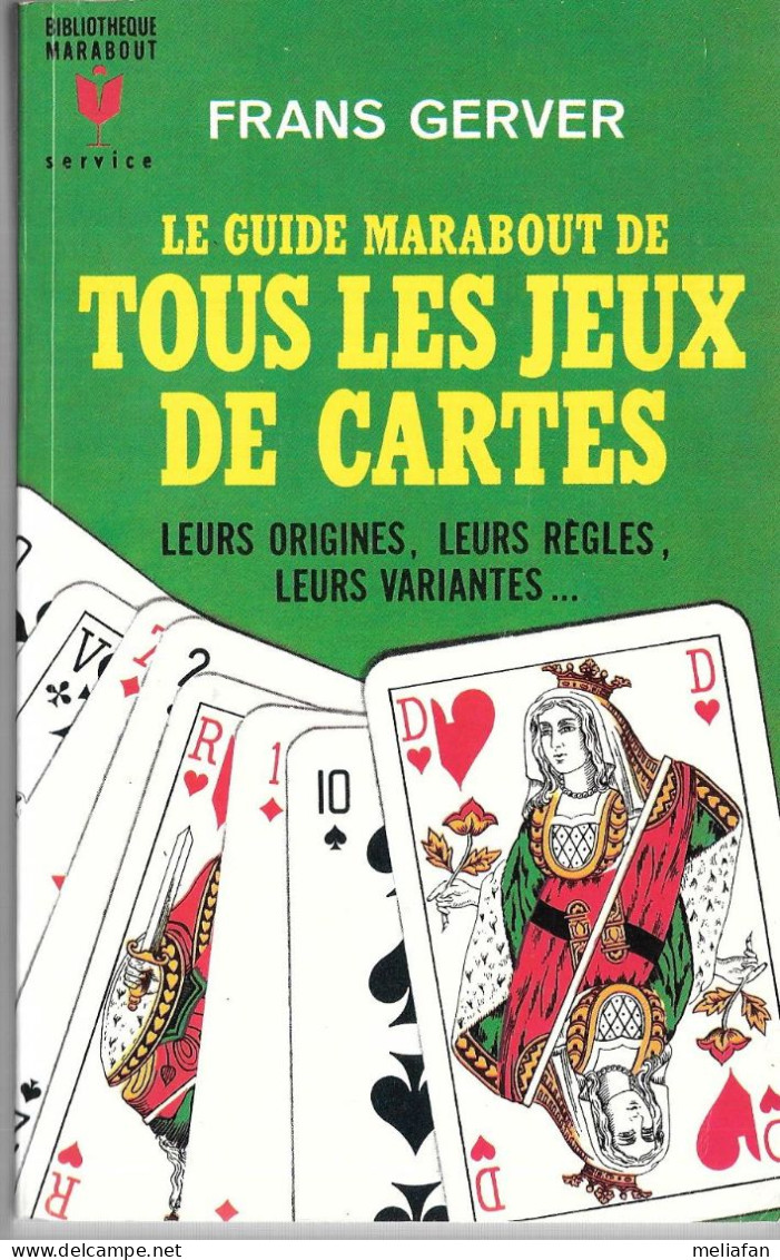 CH18 - LIVRE EDITION MARABOUT - TOUS LES JEUX DE CARTES - Andere & Zonder Classificatie