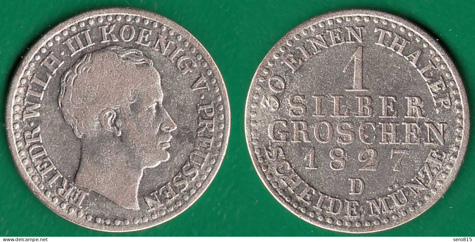 Brandenburg-Preussen 1 Silbergroschen 1827 D Friedrich Wilhelm III. 1797-1840 - Monedas Pequeñas & Otras Subdivisiones