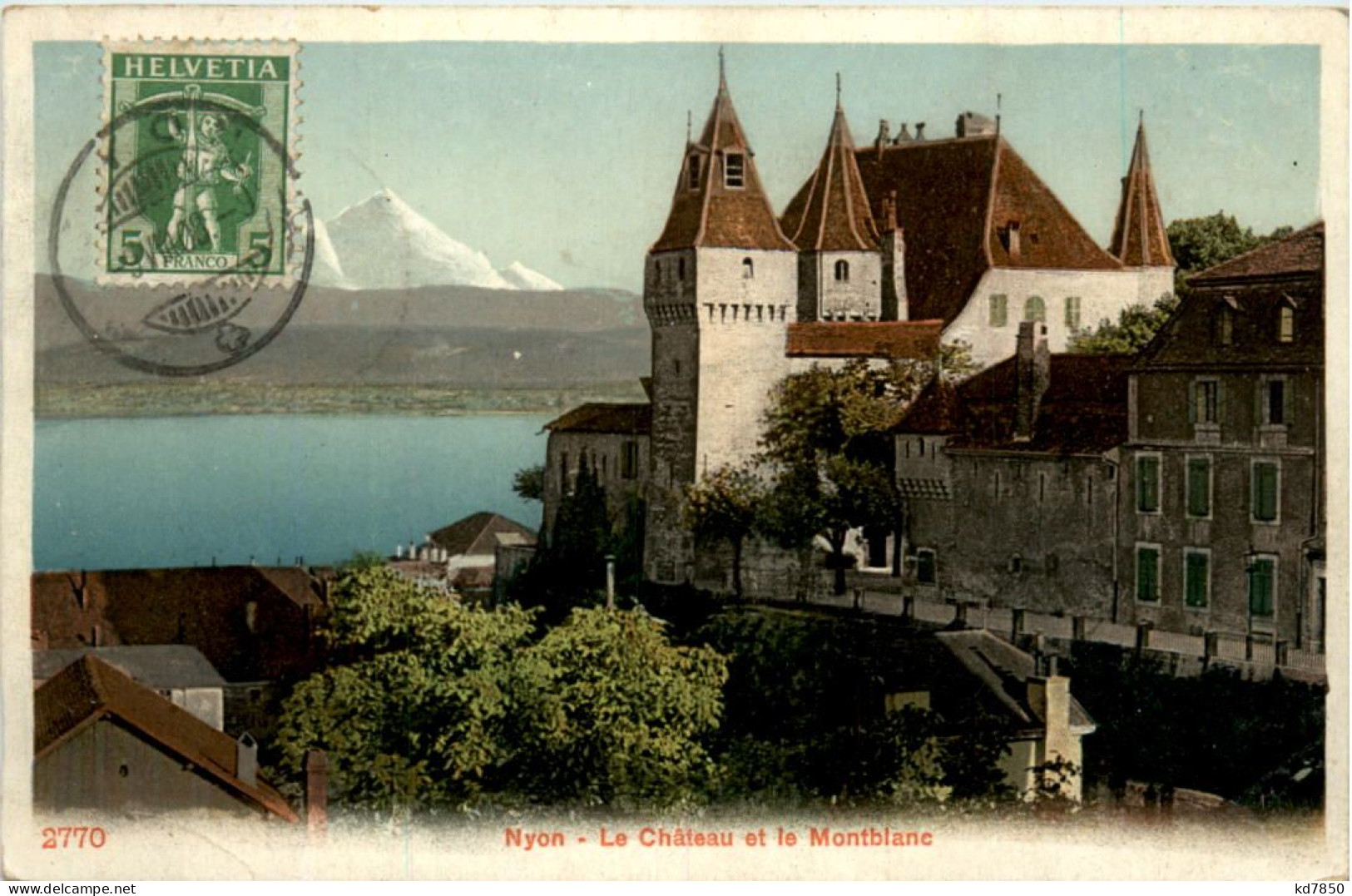 Nyon, Le Chateau Et Le Montblanc - Nyon