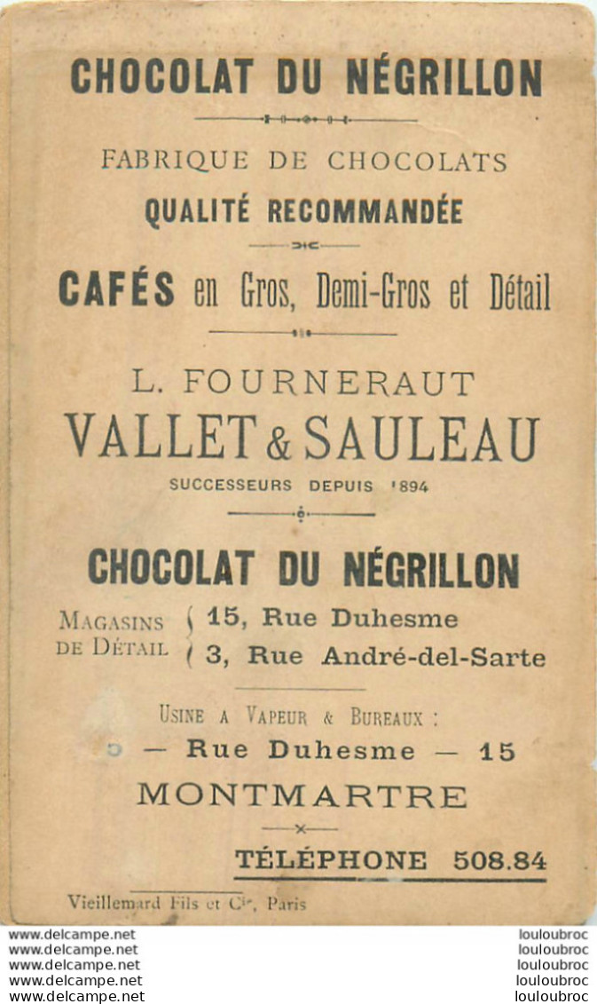 CHROMO CHOCOLATS DU NEGRILLON  IMP.  VIEILLEMARD LES CHANTEURS DES RUES - Other & Unclassified