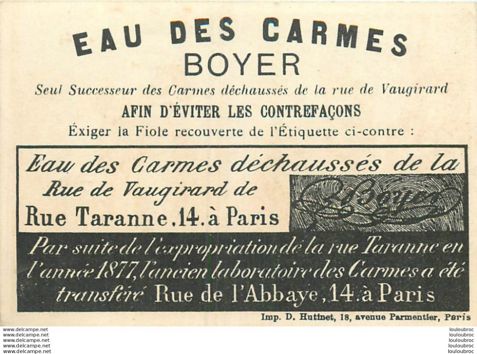 CHROMO DOREE EAU DES CARMES BOYER 14 RUE DE L'ABBAYE   PARIS IMP. HUTINET - Other & Unclassified