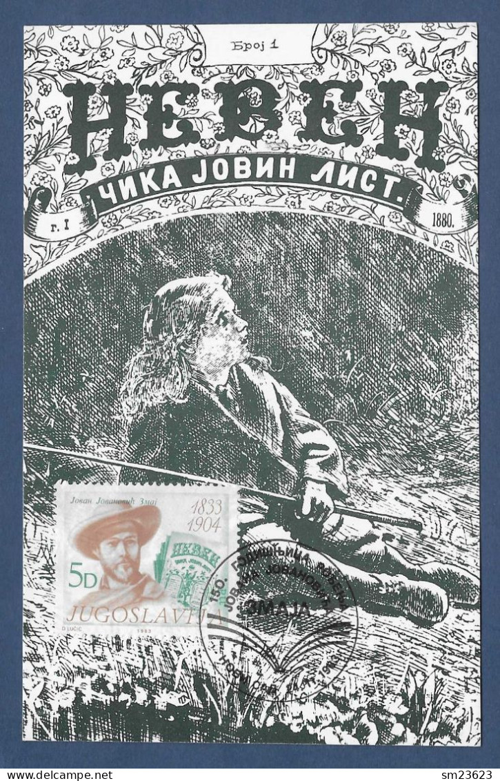 Jugoslawien  1983 , Jovan Jovanovic Zmaj / Writer Poet - Maximum Card - First Day  HOBN 24.11.1983 - Cartes-maximum