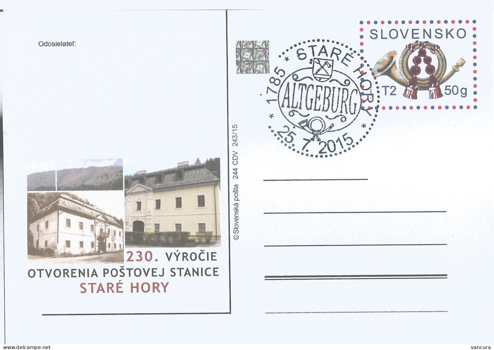CDV 244 Slovakia Post Horn Stara Hora Post Office 230th Anniversary 2015 Altgeburg - Post