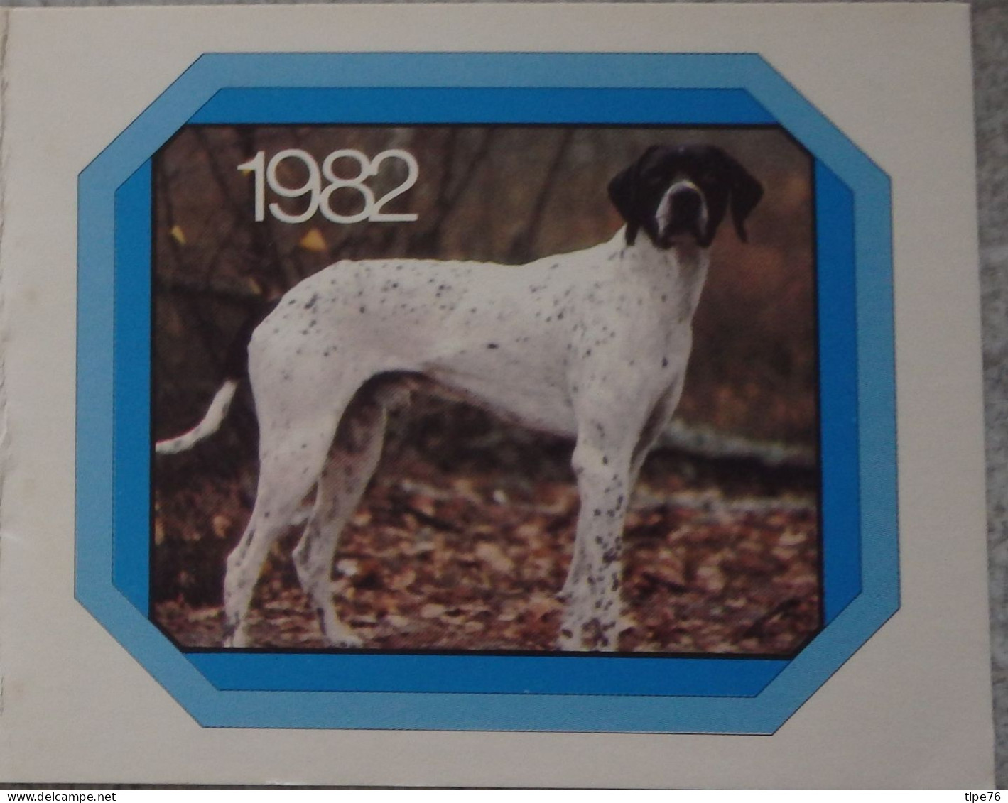 Petit Calendrier De Poche 1982 Chien Pointer Chasse - Chelles Seine Et Marne - Petit Format : 1981-90