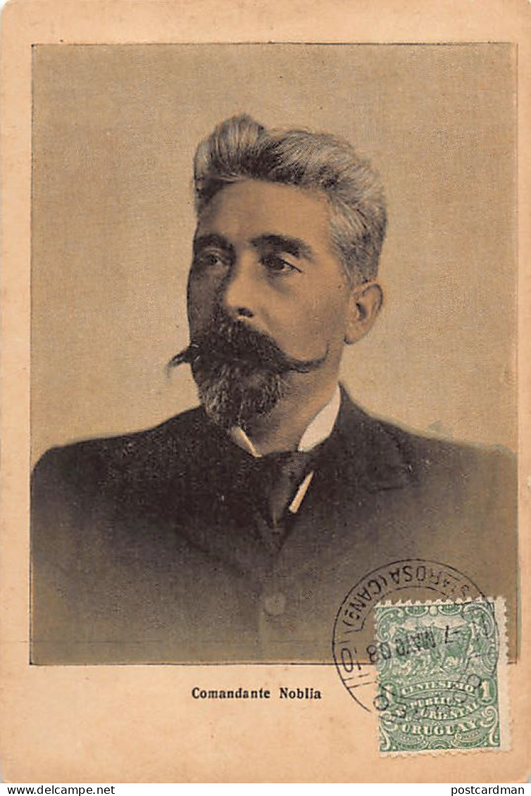 URUGUAY - Comandante Noblia, Héroe De La Revolución De 1897 - Ed. Desconocido - Uruguay