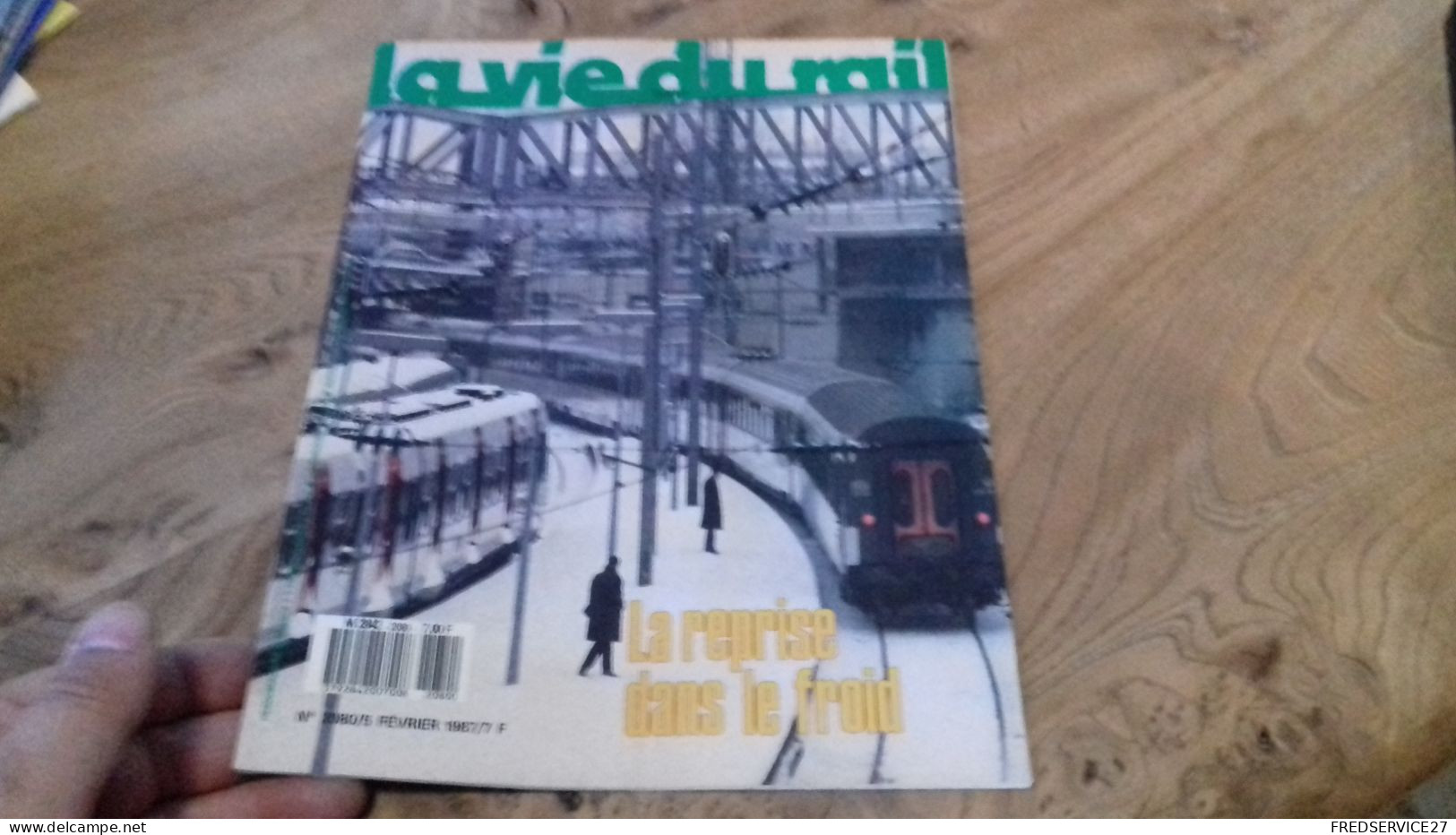 155/ LA VIE DU RAIL N° 2080  / Fevrier  1987 / La Reprise Dans Le Froid - Trains