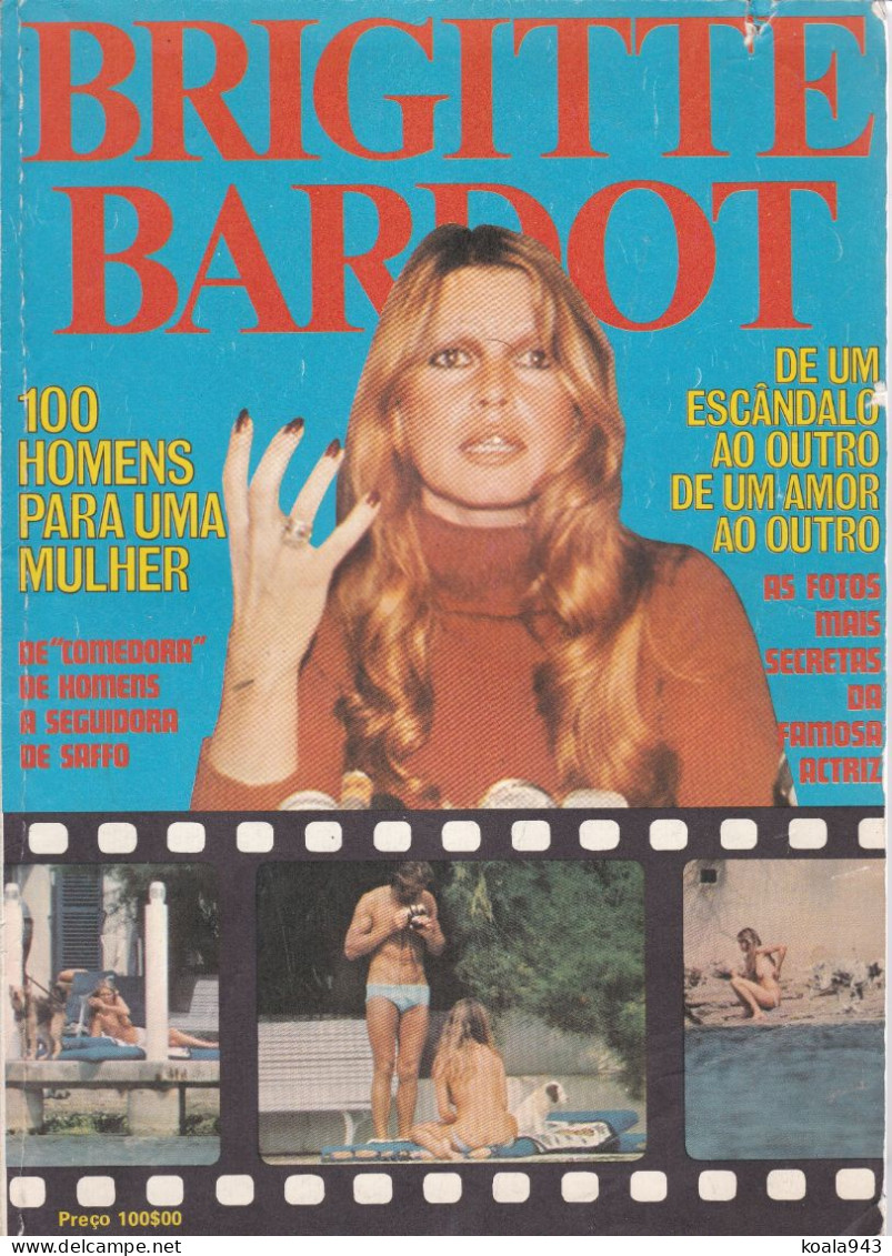 Brigitte BARDOT BB Revue Portugal 140 Pages De PHOTOS Années 70 SACHS DELON HOSSEIN MASTROIANNI FELLINI CINEMA..... - Other Formats