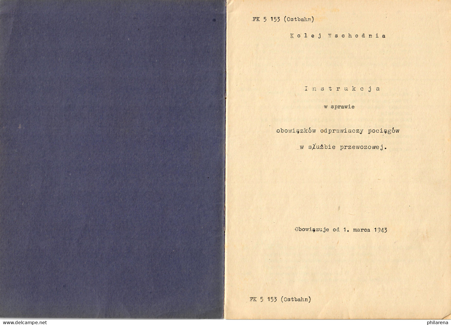 Instrukcja W Sprawie Obowiazkow Odprawiaczy Pociagow W Sluzbie Przewozowej 1943 - Livres Anciens