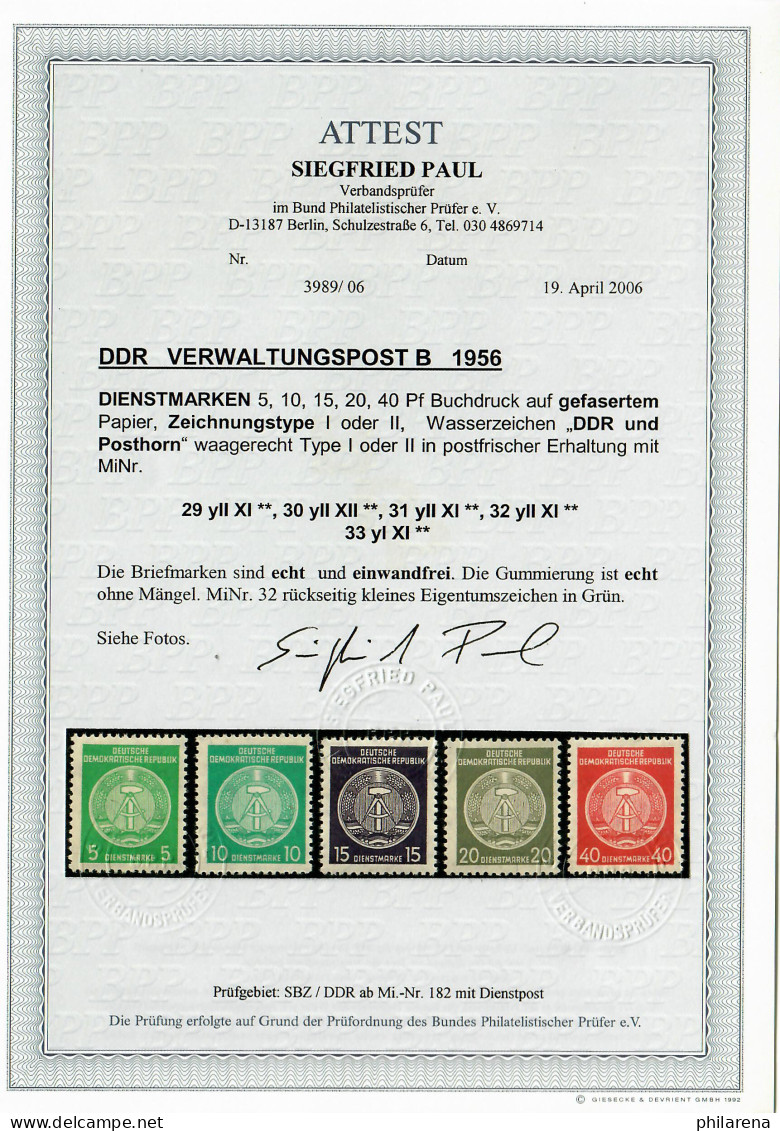 Dienst B: MiNr. 29 YII XI, 30 YII XII, 31 YII XI, 32 YII XI, 33 YI XI BPP Attest - Mint