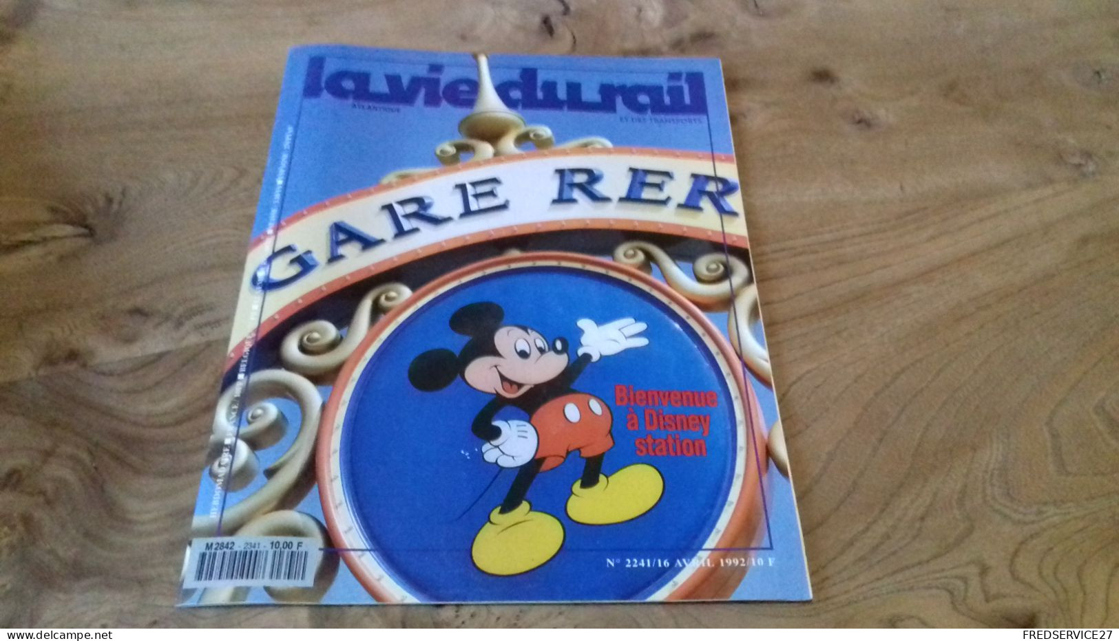 155/ LA VIE DU RAIL N° 2241  / Avril 1992  / BIENVENUE A DISNEY STATION - Treni