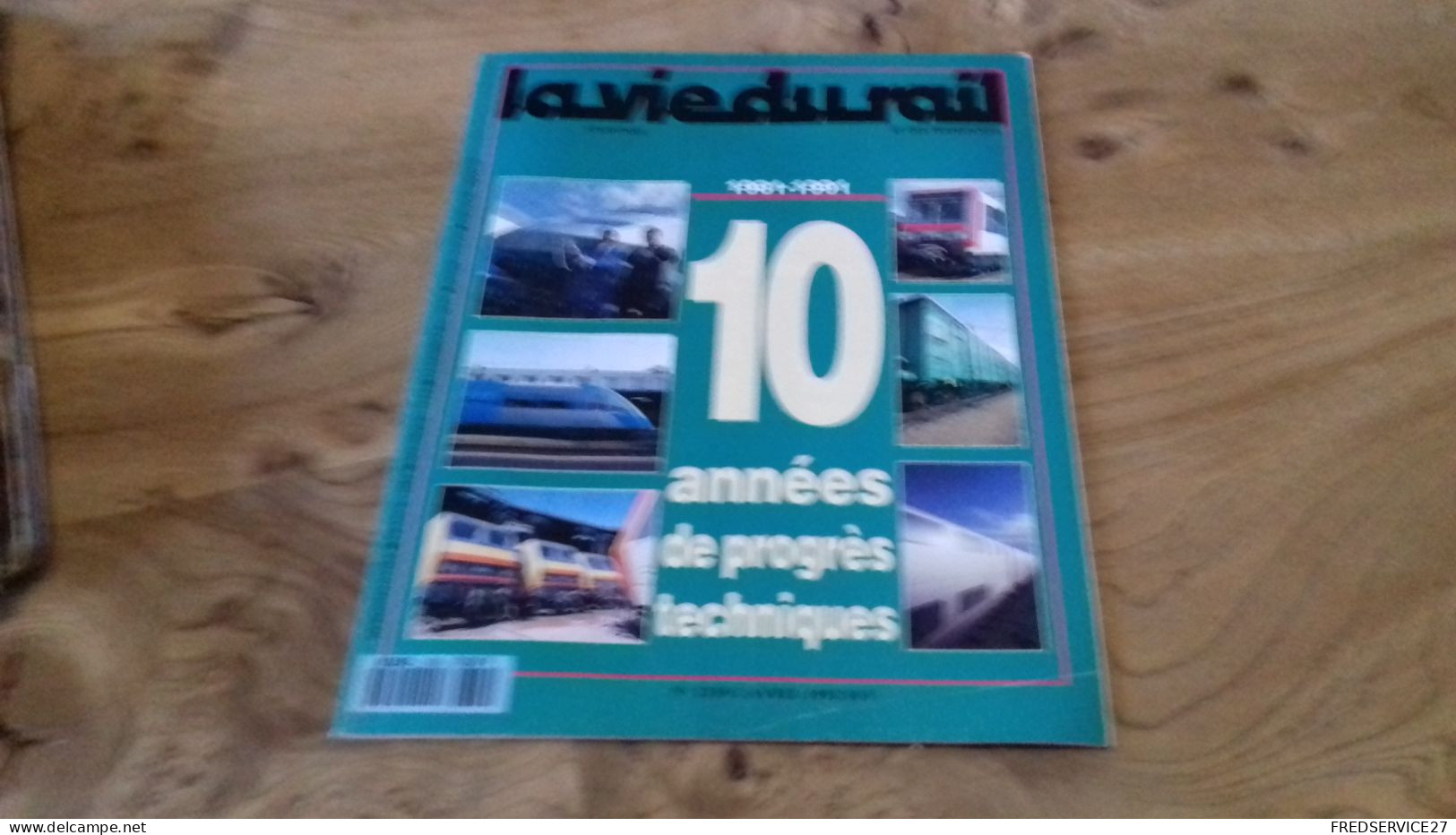 155/ LA VIE DU RAIL N° 2339  / AVRIL 1992   /  10 ANNEES DE PROGRES TECHNIQUES - Trenes