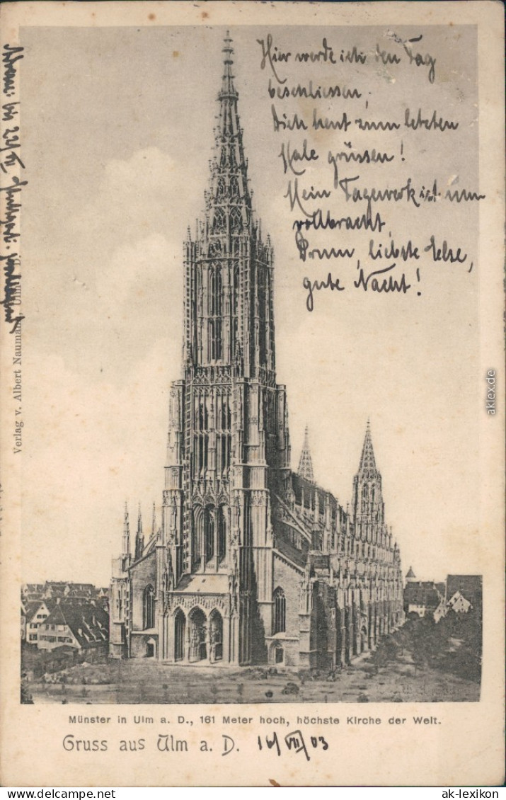 Ansichtskarte Ulm A. D. Donau Stadt Und Münster 1908  - Ulm