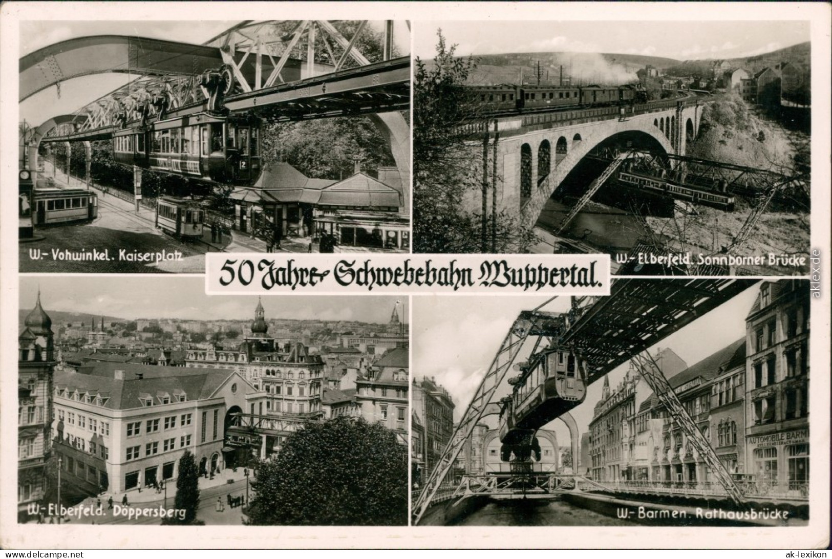 Ansichtskarte Wuppertal Schwebebahn 1953 - Wuppertal