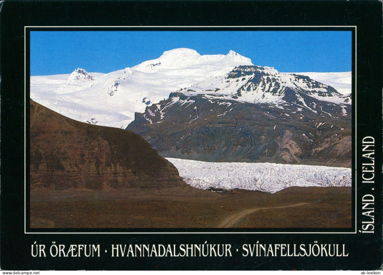 Island   Iceland Talgletscher Svínafellsjökull Vulkan Oræfajökull 1990 - Iceland
