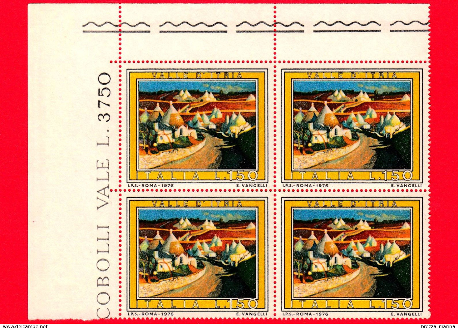 Nuovo - MNH - ITALIA - 1976 - Turismo - 3ª Emissione - Quartina - Valle D'Itria - 150 L. - 1971-80:  Nuovi