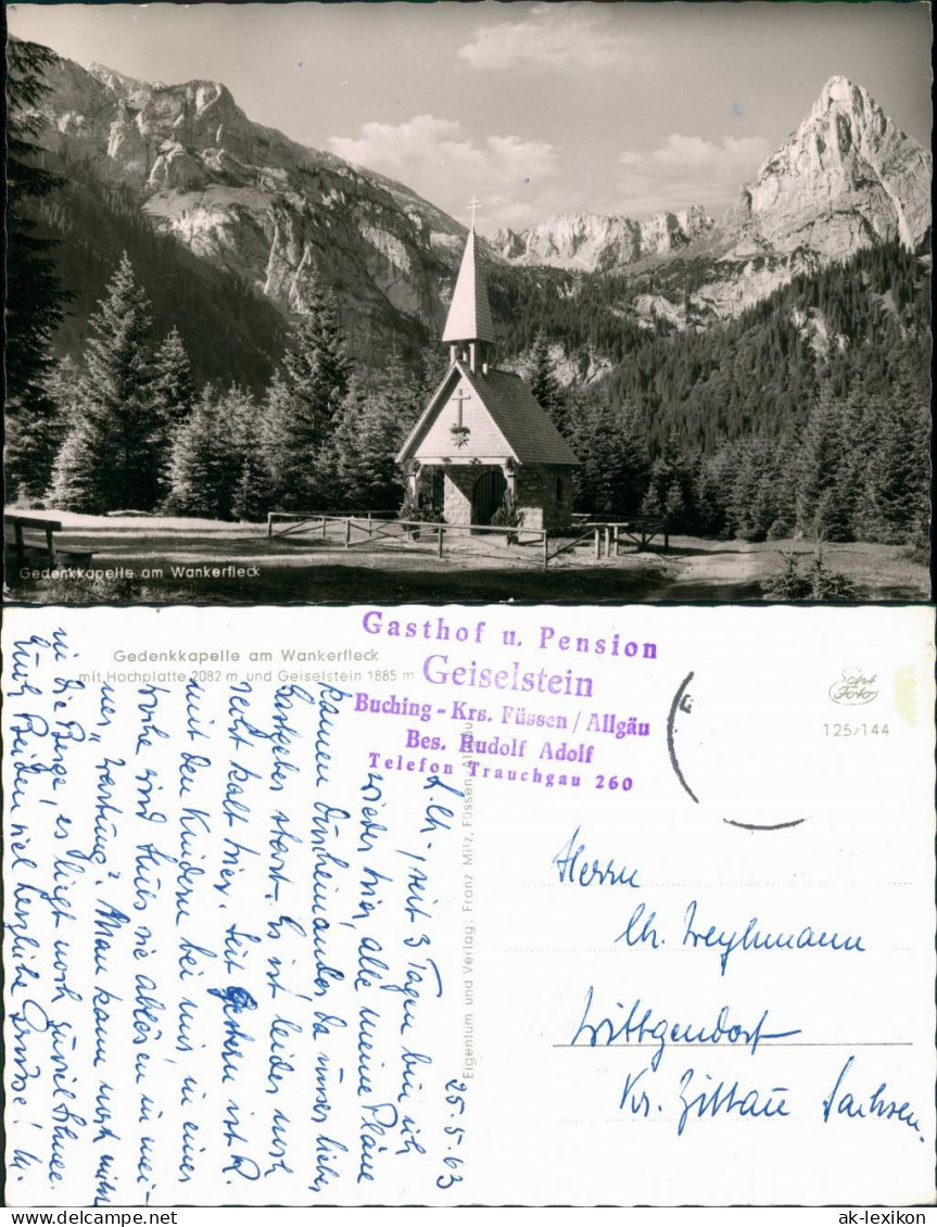 Füssen Umland-Ansicht Gedenkkapelle Wankerfleck Mit Hochplatte Geiselstein 1963 - Füssen