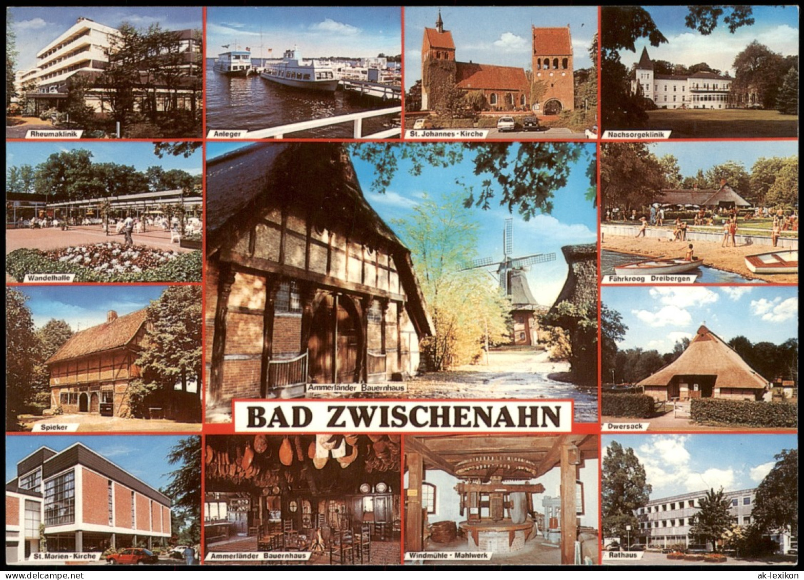 Bad Zwischenahn MB  Kirche Ammerlander Bauernhaus Windmühle. Mahlwerk 1981 - Bad Zwischenahn