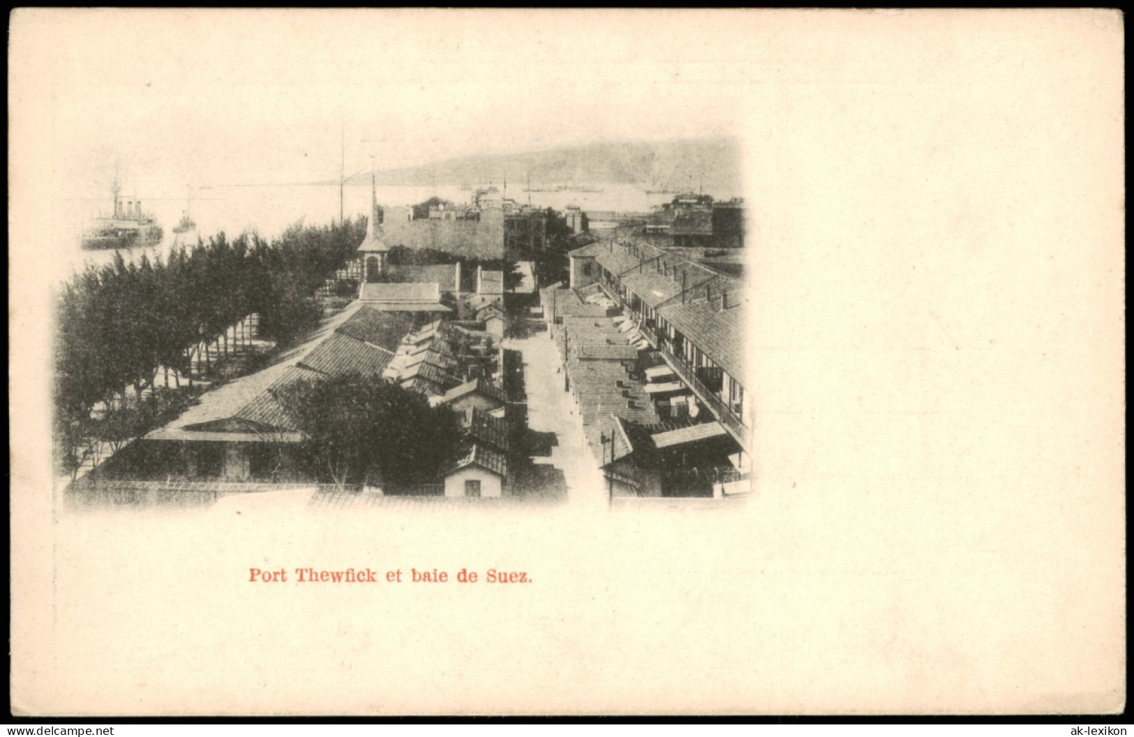 Suez السويس‎ As-Suways Port Thewfick Et Baie De Suez. 1907 - Sues