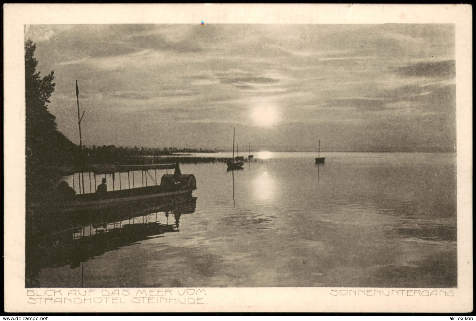 Ansichtskarte Steinhude-Wunstorf SONNENUNTERGANG. STRANDHOTEL STEINHUDE 1926 - Wunstorf