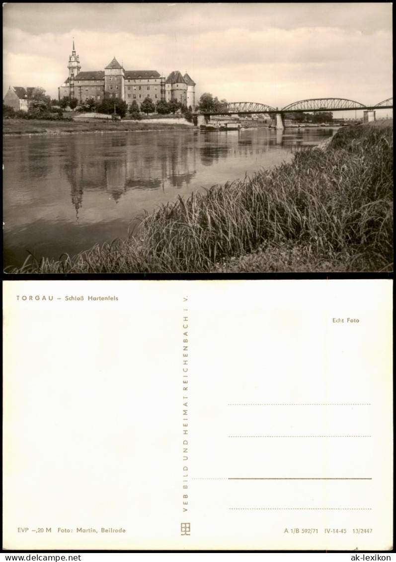 Ansichtskarte Torgau Schloss Hartenfels Und Brücke 1971 - Torgau