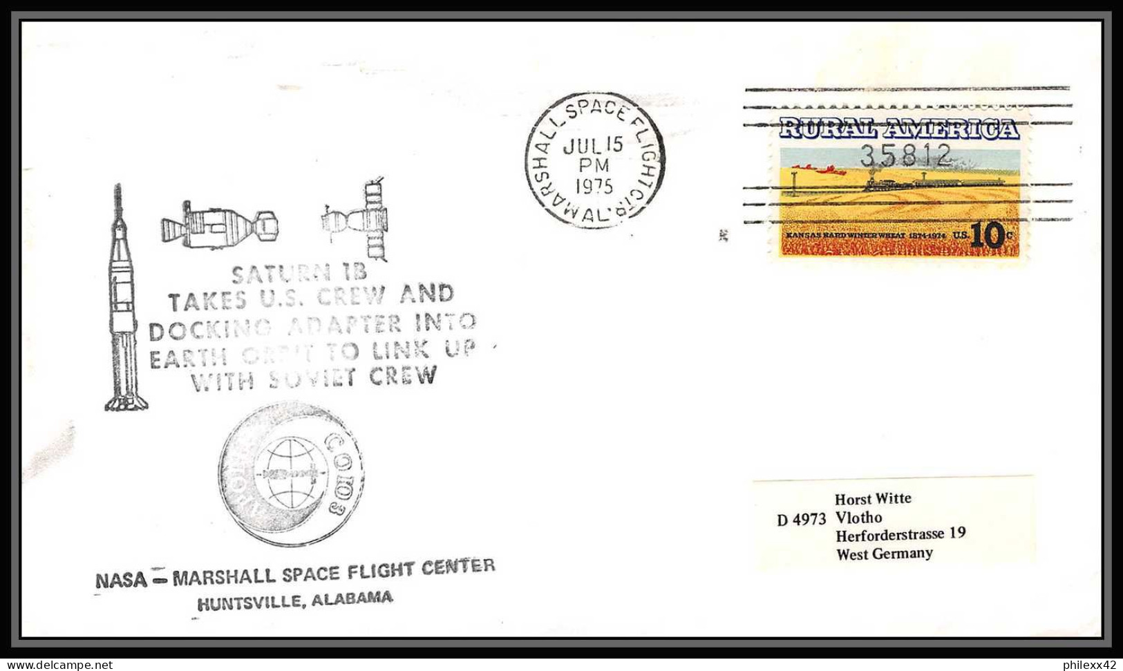 0058/ Espace (space Raumfahrt) Lettre (cover Briefe) USA 15/7/1975 SATURN 1B Apollo Soyuz (soyouz Sojus) Test Project  - Stati Uniti