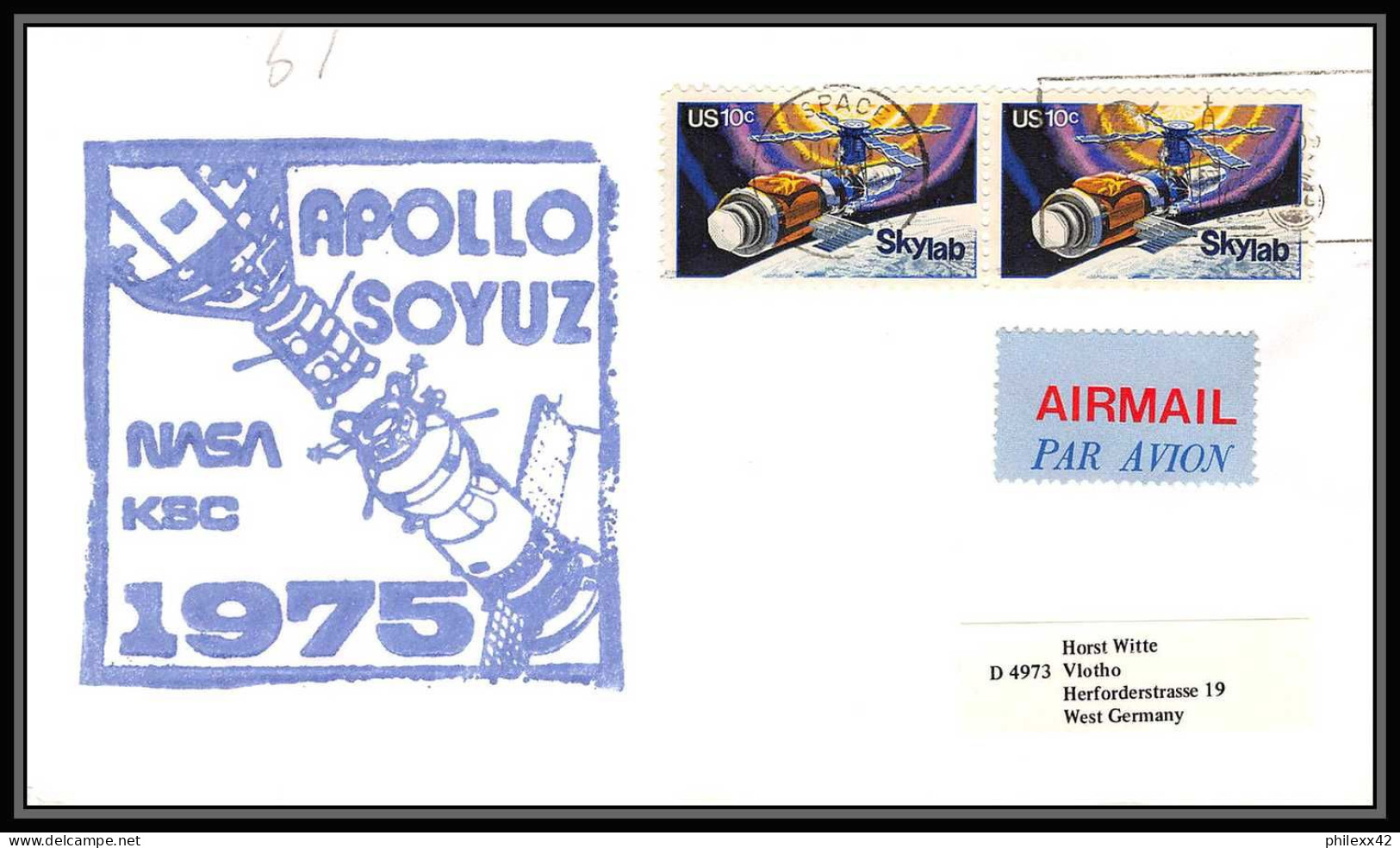 0019/ Espace (space Raumfahrt) Lettre (cover Briefe) USA Skylab 15/7/1975 - Apollo Soyuz (soyouz Sojus) Test Project - Stati Uniti