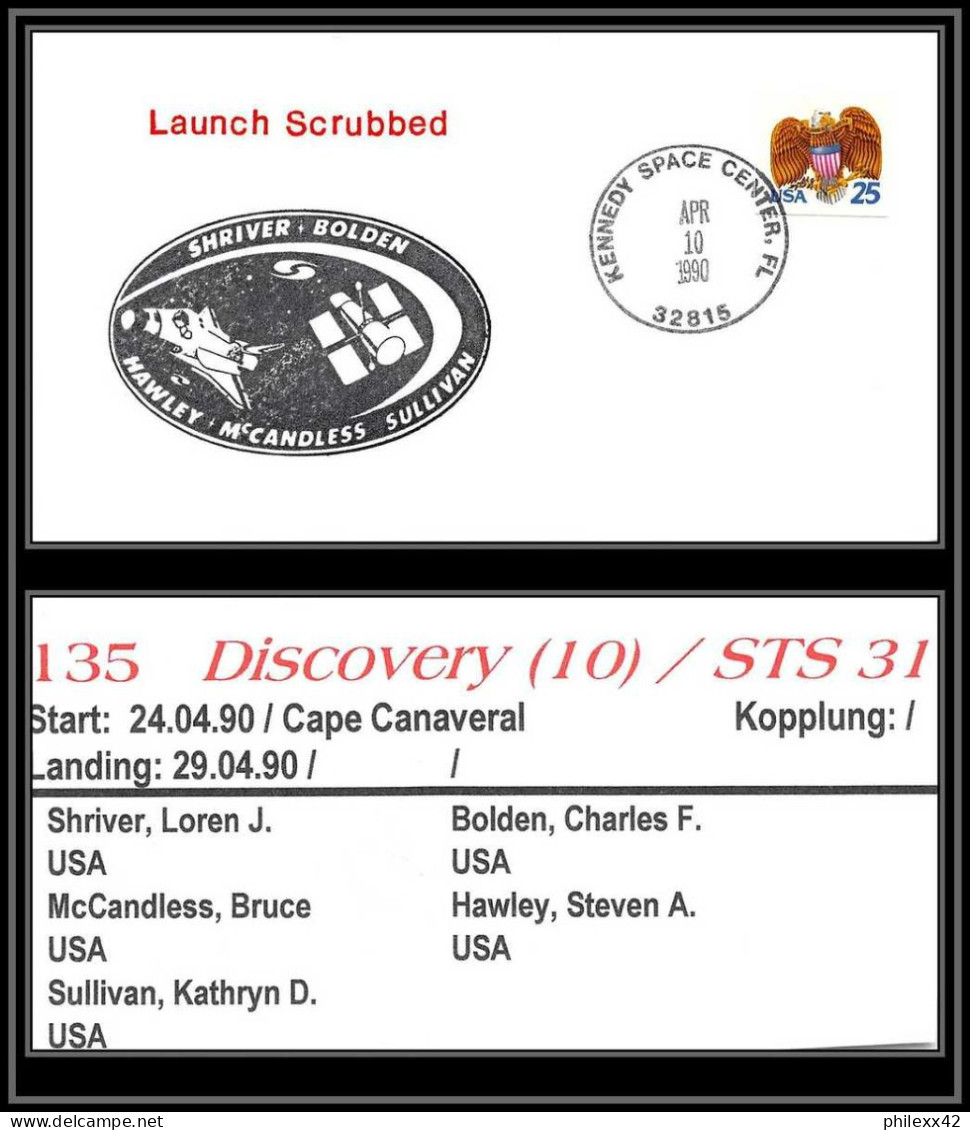 1834 Espace (space Raumfahrt) Lettre (cover Briefe) USA STS 31 LAUNCH SCRUBBED Discovery Shuttle (navette) - 10/4/1990 - Stati Uniti