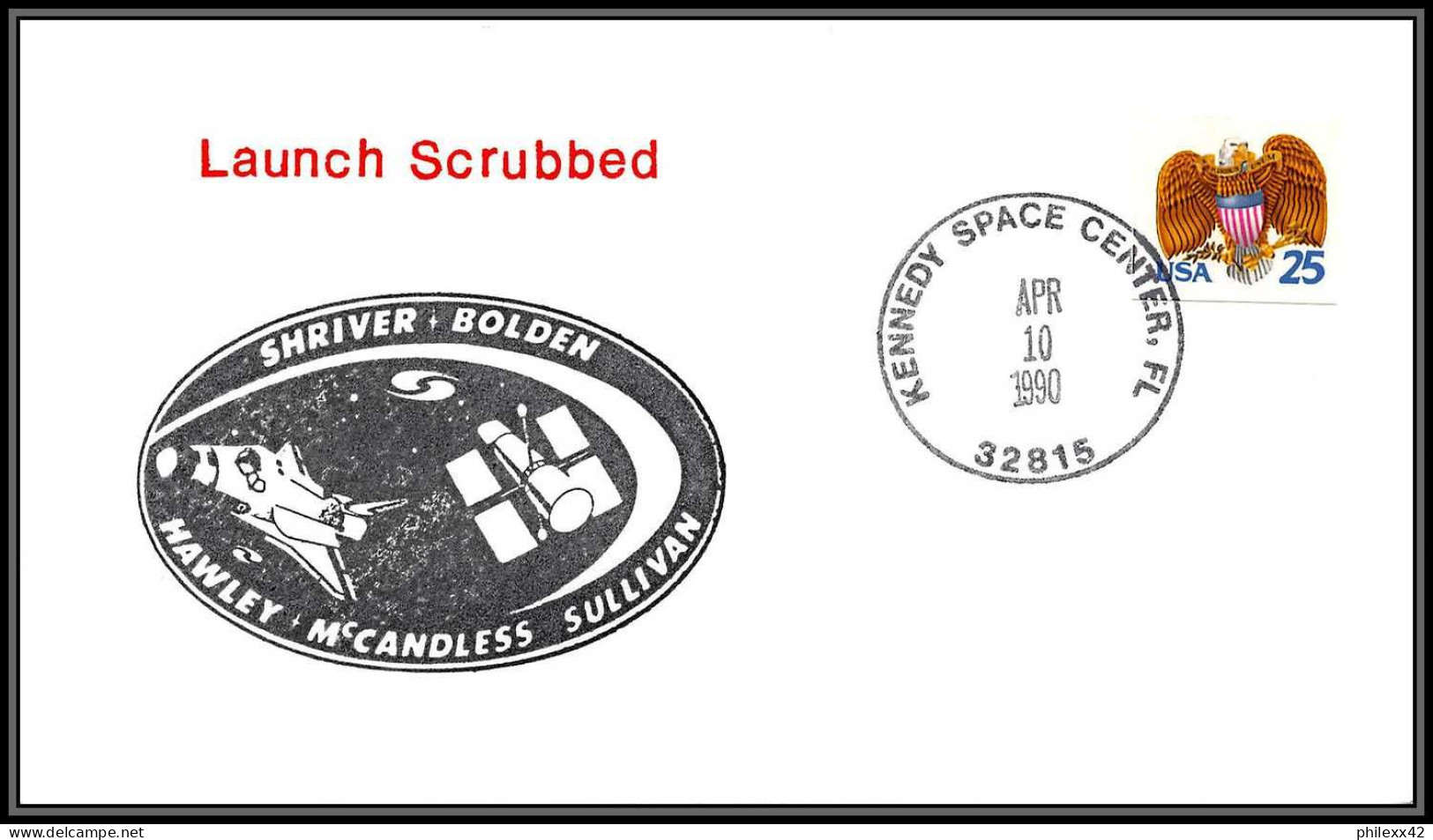 1834 Espace (space Raumfahrt) Lettre (cover Briefe) USA STS 31 LAUNCH SCRUBBED Discovery Shuttle (navette) - 10/4/1990 - Etats-Unis