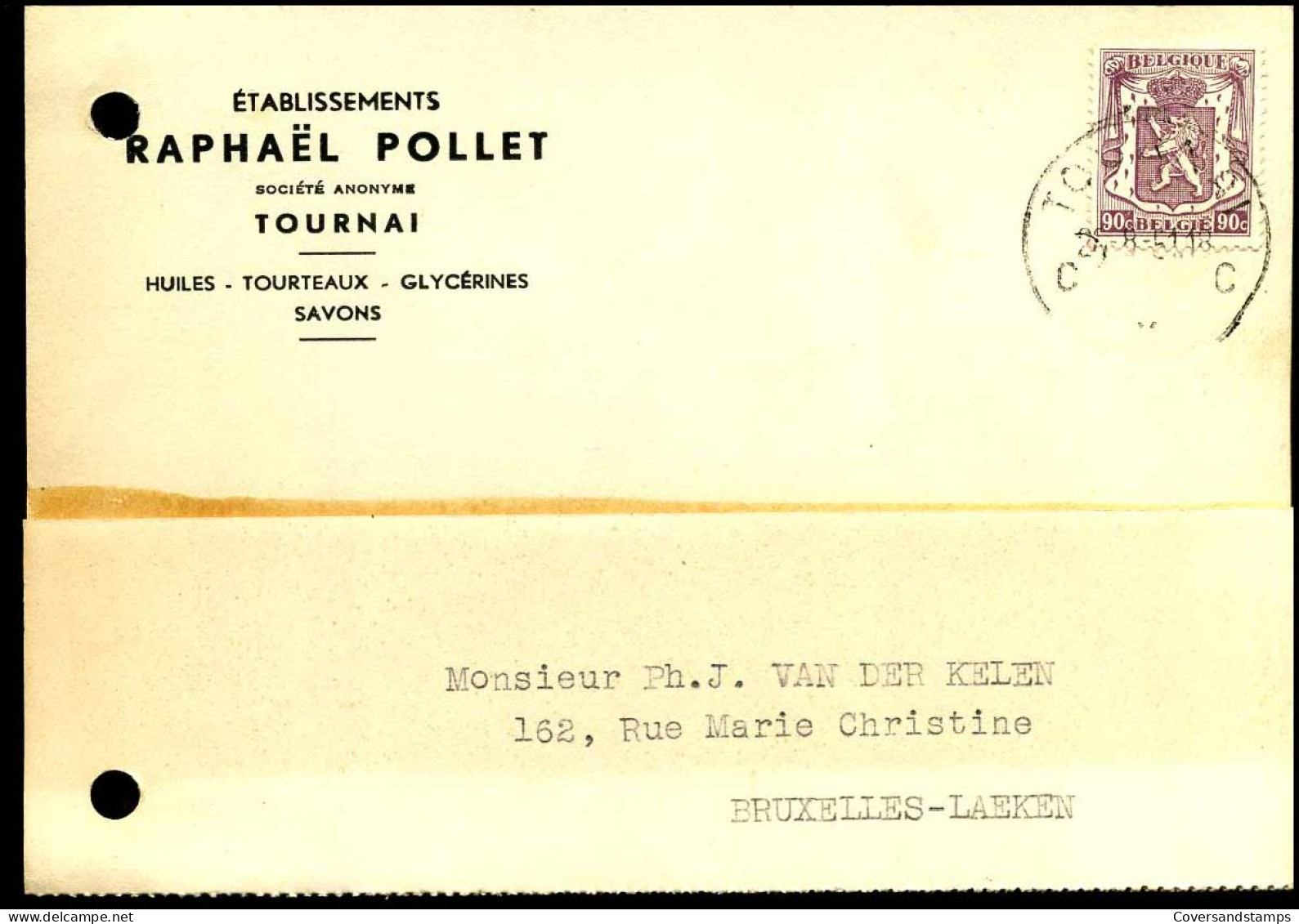 Postkaart / Carte Postale - 'Etablissements Raphaël Pollet, Huiles - Tourteaux - Glycérines - Savons, Tournai' - Brieven En Documenten