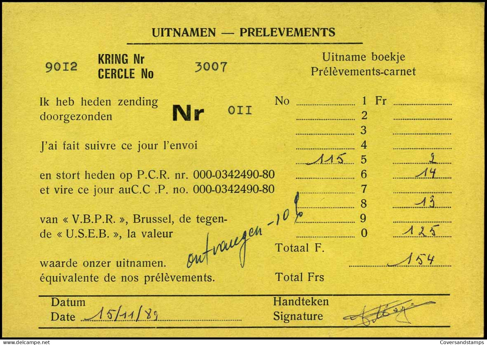 Postkaart : "Uitnamen - Prélèvements" Kring/Cercle Nr 3007 - Brieven En Documenten
