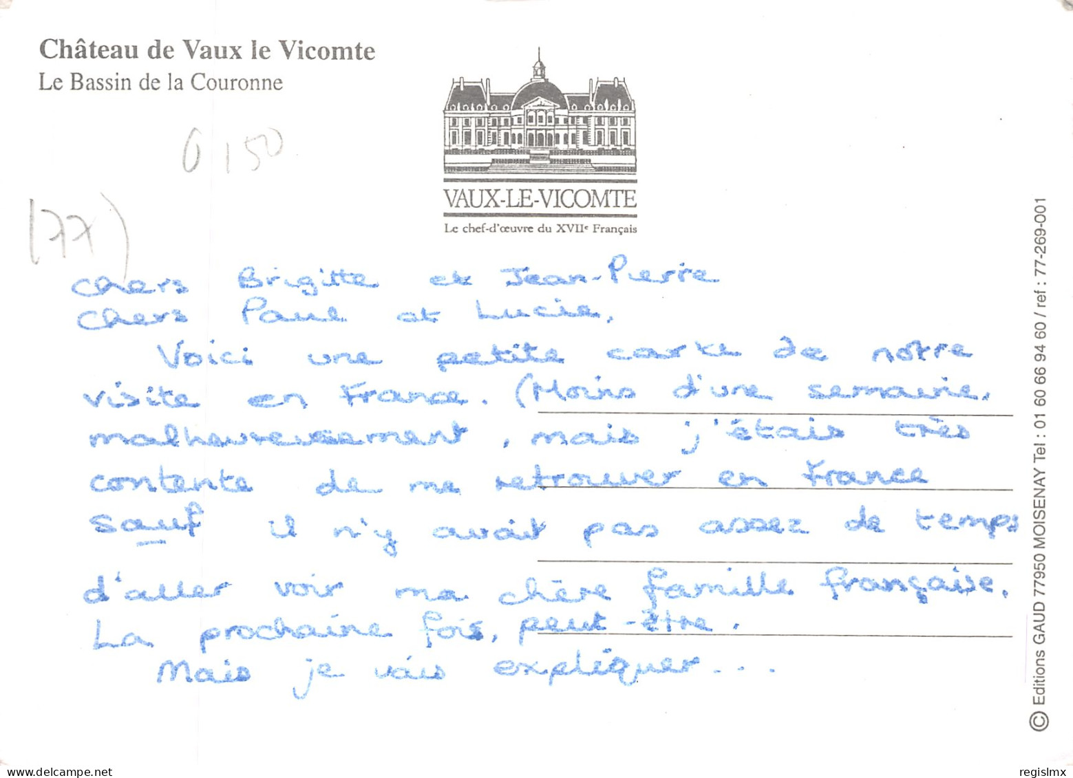 77-VAUX LE VICOMTE LE CHATEAU-N°T1107-D/0187 - Vaux Le Vicomte